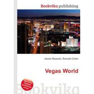  Vegas World: Ronald Cohn Jesse Russell: Books