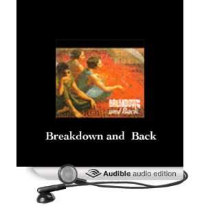  Breakdown and Back Compilation (Audible Audio Edition 