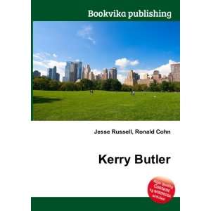  Kerry Butler Ronald Cohn Jesse Russell Books