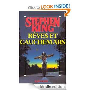 Rêves et Cauchemars (French Edition): Stephen King, William Olivier 