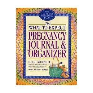  WHAT TO EXPECT PREGNANCY JOURNAL: Baby