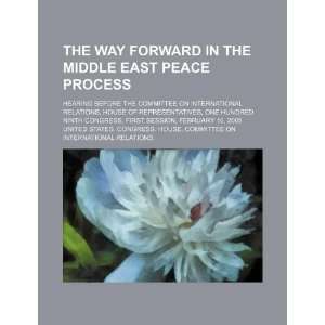  The way forward in the Middle East peace process hearing 