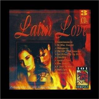 12 latin love 101 strings orchestra 3 5 out of 5 stars 2 audio cd 