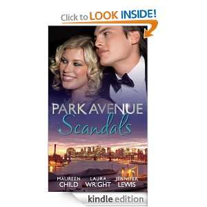 Park Avenue Scandals (Mills & Boon Special Releases): Maureen Child 