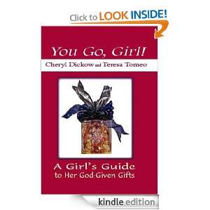 You Go Girl A Girls Guide to Her God Given Talents (All Things Girl 