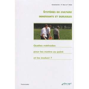  systemes de culture innovants et durables (9782844446855 