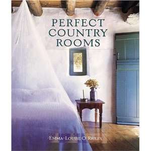   Country Rooms (Hardcover) Emma Louise OReilly (Author) Books