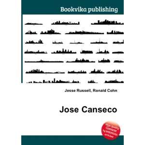  Jose Canseco: Ronald Cohn Jesse Russell: Books