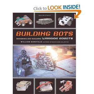Start reading Building Bots Designing and Building Warrior Robots 