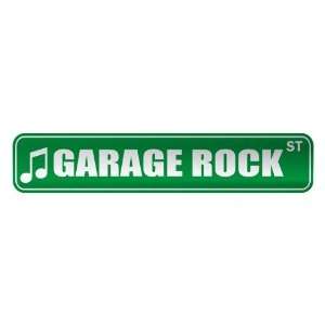   GARAGE ROCK ST  STREET SIGN MUSIC
