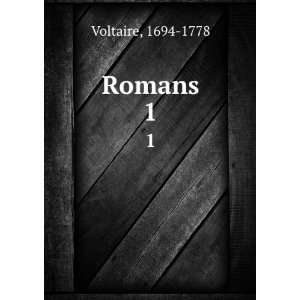 Romans. 1 1694 1778 Voltaire Books