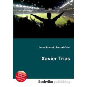 Xavier Trias Ronald Cohn Jesse Russell  Books