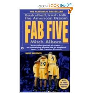  Fab Five Basketball, Trash Talk, the American Dream 