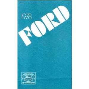  1978 FORD LTD Owners Manual User Guide: Automotive