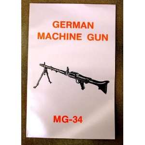  Handbook German MG 34 Technical Manual 