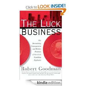 The Luck Business Robert Goodman  Kindle Store