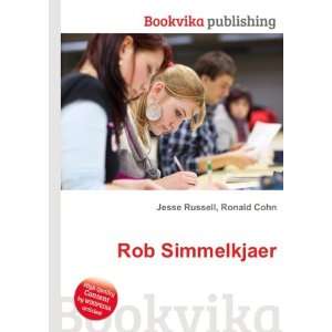  Rob Simmelkjaer Ronald Cohn Jesse Russell Books