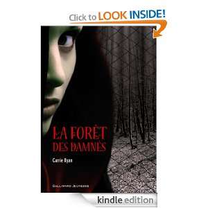La Forêt des Damnés (HORS SER LITTER) (French Edition) Carrie Ryan 