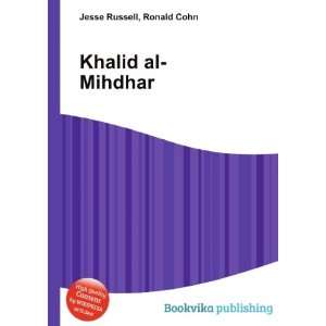  Khalid al Mihdhar: Ronald Cohn Jesse Russell: Books