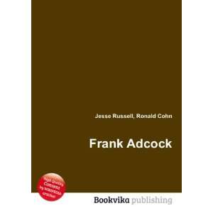  Frank Adcock Ronald Cohn Jesse Russell Books