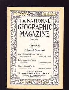 National Geographic April 1915 good Italy Bulgaria Servia  