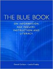 The Blue Book on Information Age Inquiry, Instruction and Literacy 