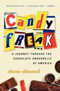   Candyfreak by Steve Almond, Harvest Books  Paperback 