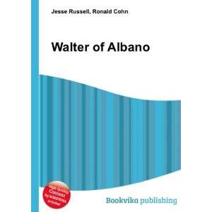  Walter of Albano Ronald Cohn Jesse Russell Books