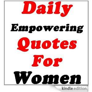  Empowering Quotes For Women: Kindle Store: Quote Mommy