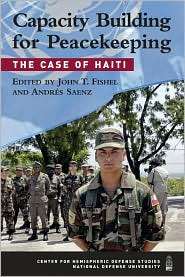Capacity Building for Peacekeeping The Case of Haiti, (1597971235 