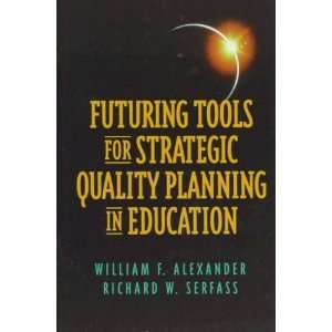   Quality Planning in Education [Hardcover]: William F. Alexander: Books