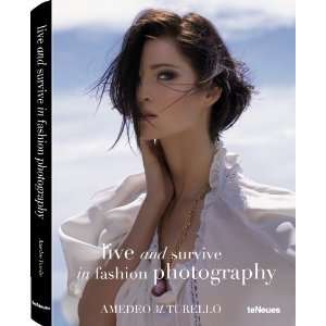   in Fashion Photography (9783832796228) Amedeo M. Turello Books