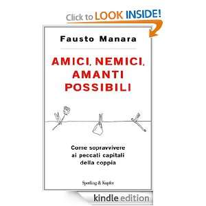 Amici, nemici, amanti possibili (I grilli) (Italian Edition) Fausto 