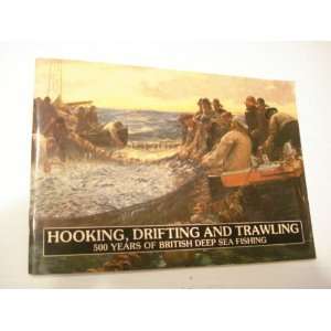 Deep  Fishing Books on British Deep Sea Fishing  Pieter  General Editor  Van Der Merwe  Books