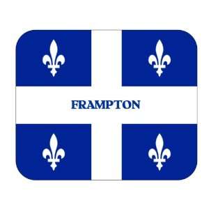  Canadian Province   Quebec, Frampton Mouse Pad: Everything 