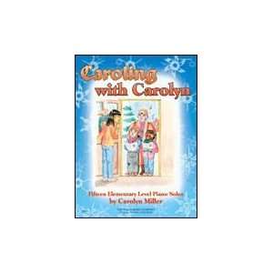  Caroling with Carolyn Book: Sports & Outdoors