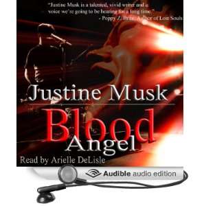   Angel (Audible Audio Edition) Justine Musk, Arielle DeLisle Books