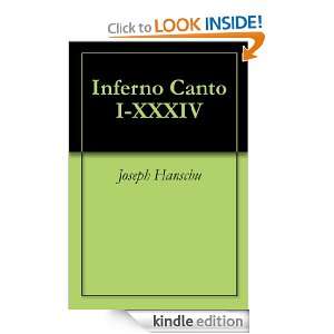 Inferno Canto I XXXIV Joseph Hanschu  Kindle Store