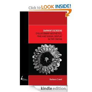 Darwins Screens (Academic Monographs) Barbara Creed  