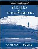 Algebra and Trigonometry, Student Solutions Manual