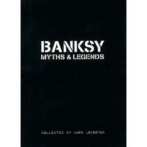  Banksy Myths & Legends [Paperback] Marc Leverton Books