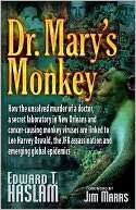 Dr. Marys Monkey How the Unsolved Murder of a Doctor, a Secret 