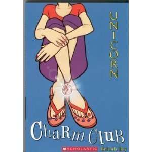  Unicorn (Charm Club) [Paperback]: Belinda Ray: Books