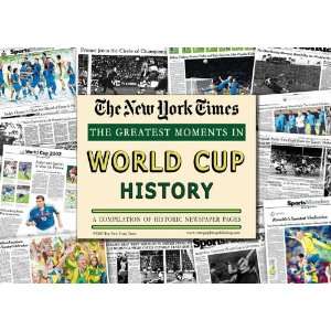   Newspaper   Greatest Moments in World Soccer History: Everything Else