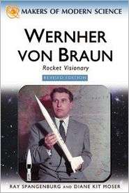 Wernher Von Braun Out of the Fire, the Stars, (0816061793), Ray 