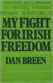   for Irish Freedom, (0947962336), Dan Breen, Textbooks   