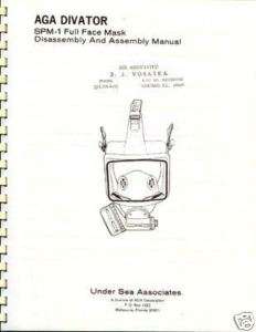 AGA Divator SPM 1 Full Face Mask Service Repair Manual  