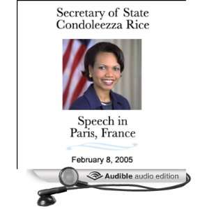  Secretary of State Rice Speech in Paris, France (2/8/05 
