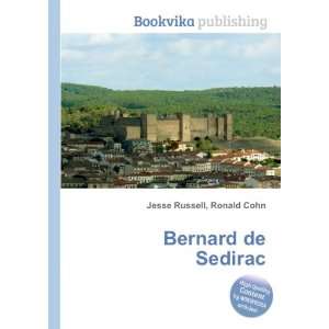  Bernard de Sedirac Ronald Cohn Jesse Russell Books