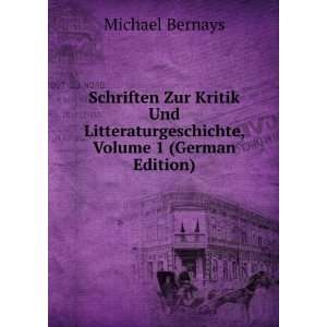   , Volume 1 (German Edition) Michael Bernays Books